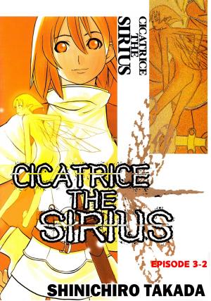 Cover of the book CICATRICE THE SIRIUS by Ryo Azumi