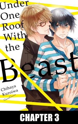 Cover of the book Under One Roof With the Beast (Yaoi Manga) by Leah Chaffins