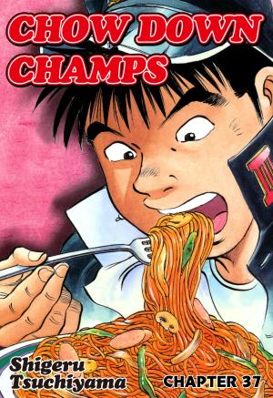 Cover of the book CHOW DOWN CHAMPS by Shigeru Tsuchiyama, Yasuyuki Tagawa