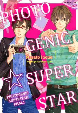 Cover of the book Photogenic Superstar (Yaoi Manga) by Shigeru Tsuchiyama, Yasuyuki Tagawa