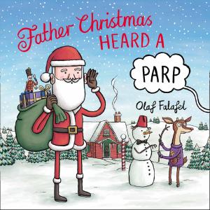Cover of the book Father Christmas Heard a Parp by Rodney Castleden