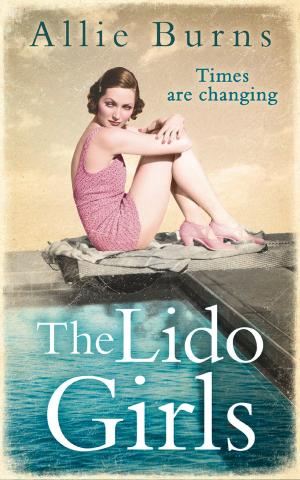 Cover of the book The Lido Girls by James Raffan