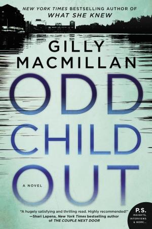 Cover of the book Odd Child Out by Gilly Macmillan