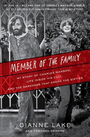 Cover of the book Member of the Family by Dane Huckelbridge