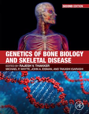 Cover of the book Genetics of Bone Biology and Skeletal Disease by Mark P. Zanna, James M. Olson