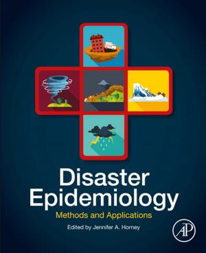 Cover of the book Disaster Epidemiology by Hoss Belyadi, Ebrahim Fathi, Fatemeh Belyadi