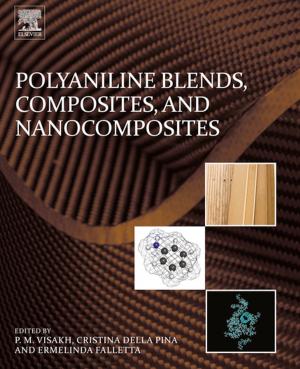 Cover of the book Polyaniline Blends, Composites, and Nanocomposites by Chi Tien