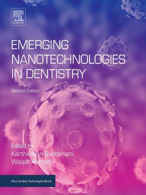 Cover of the book Emerging Nanotechnologies in Dentistry by Mervin Fingas