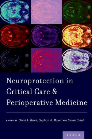 Cover of the book Neuroprotection in Critical Care and Perioperative Medicine by Roy Morris