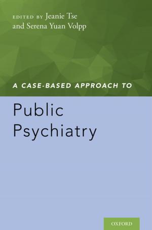 bigCover of the book A Case-Based Approach to Public Psychiatry by 