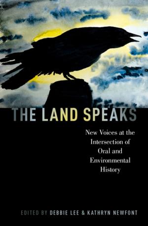 Cover of the book The Land Speaks by Maud Hickey