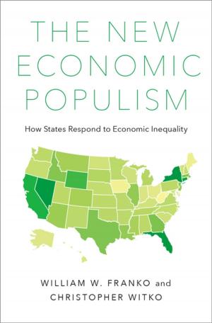 Cover of the book The New Economic Populism by John Escott