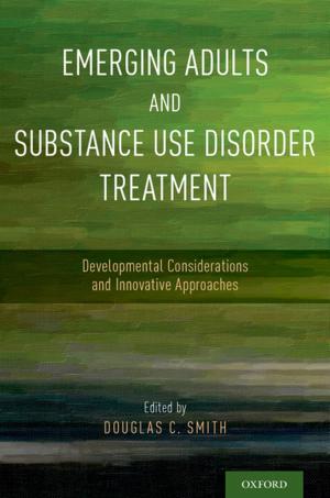 Cover of the book Emerging Adults and Substance Use Disorder Treatment by Rebecca Tarlau