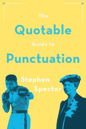 Cover of the book The Quotable Guide to Punctuation by Cynthia B. Herrup