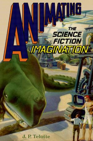 Book cover of Animating the Science Fiction Imagination