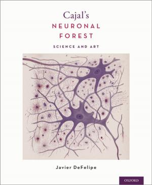 Cover of the book Cajal's Neuronal Forest by Domingo Morel