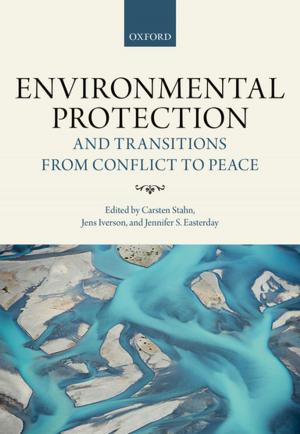 Cover of the book Environmental Protection and Transitions from Conflict to Peace by Matteo Bonotti