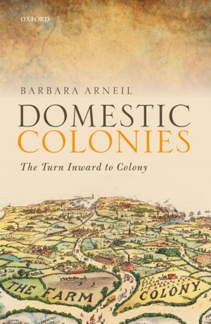 Cover of the book Domestic Colonies by Richard Overy