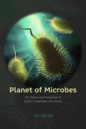Cover of the book Planet of Microbes by Stephen Greenblatt