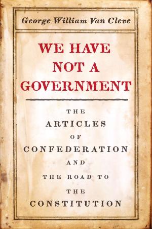 Cover of the book We Have Not a Government by Jacques Derrida