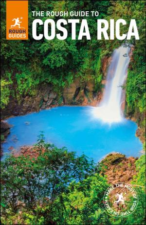 Cover of the book The Rough Guide to Costa Rica (Travel Guide eBook) by Rough Guides