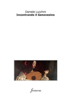 Cover of the book Incontrando il Genovesino by Galileo Galilei