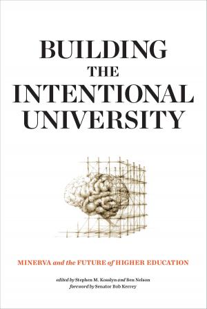 Cover of the book Building the Intentional University by Benjamin H. Bratton
