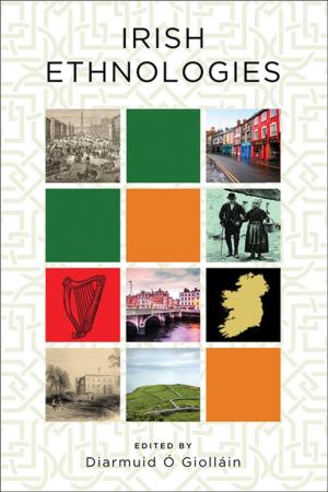 Cover of the book Irish Ethnologies by Jude Nutter