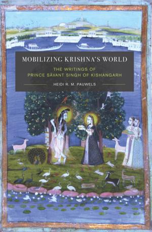 Book cover of Mobilizing Krishna's World