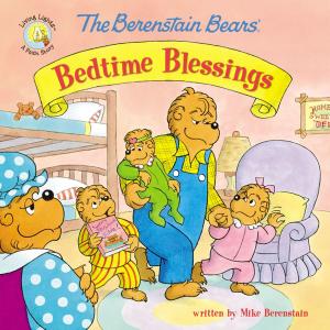 Cover of the book The Berenstain Bears' Bedtime Blessings by Jan Berenstain