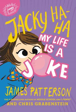 bigCover of the book Jacky Ha-Ha: My Life Is a Joke by 