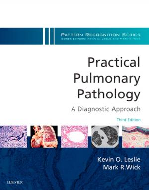 Cover of Practical Pulmonary Pathology: A Diagnostic Approach E-Book