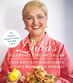 Book cover of Lidia's Celebrate Like an Italian