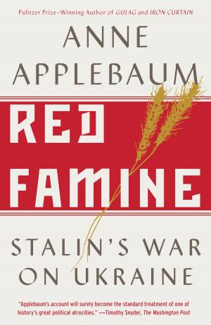 Cover of the book Red Famine by Peter Ackroyd