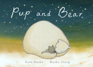 Cover of the book Pup and Bear by Lance Rubin