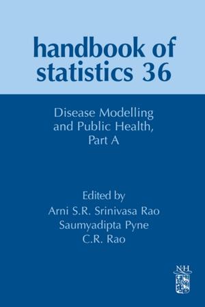 Cover of the book Disease Modelling and Public Health, Part A by William F. Ames, B. G. Pachpatte