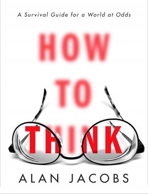 Cover of the book How to Think by Ronald Rolheiser