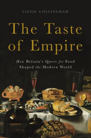 Book cover of The Taste of Empire