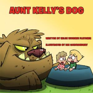 bigCover of the book Aunt Kelly's Dog by 