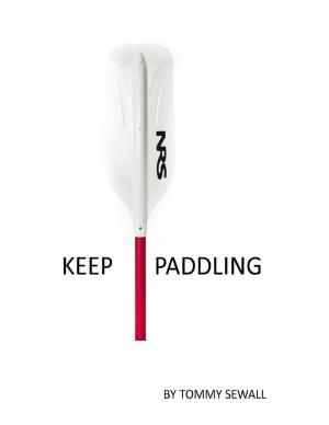 Cover of the book Keep Paddling by William Hardrick