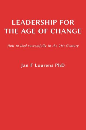 Cover of Leadership for the Age of Change