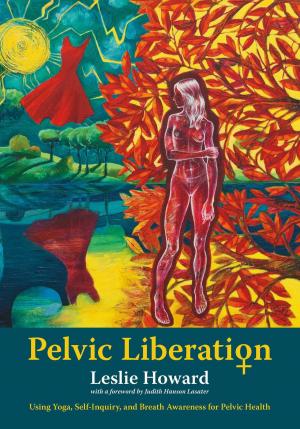 Cover of the book Pelvic Liberation by Barbara Gregorich