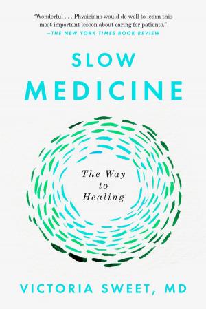 Book cover of Slow Medicine