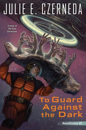 Cover of the book To Guard Against the Dark by Tracy Hickman