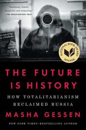 Cover of the book The Future Is History by Jesse Kellerman