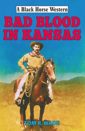 Book cover of Bad Blood in Kansas