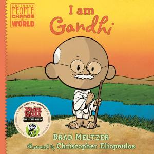 Cover of the book I am Gandhi by Joan Holub