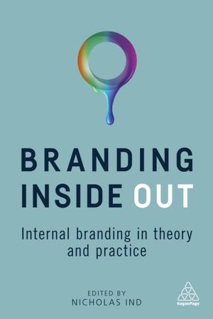 Cover of the book Branding Inside Out by Cris Beswick, Derek Bishop, Jo Geraghty