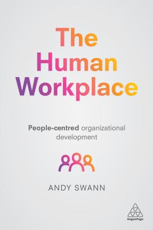 Cover of the book The Human Workplace by Joe Heapy, Oliver King, James Samperi