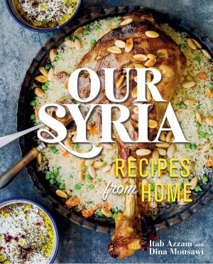 Cover of the book Our Syria by Frances Watts